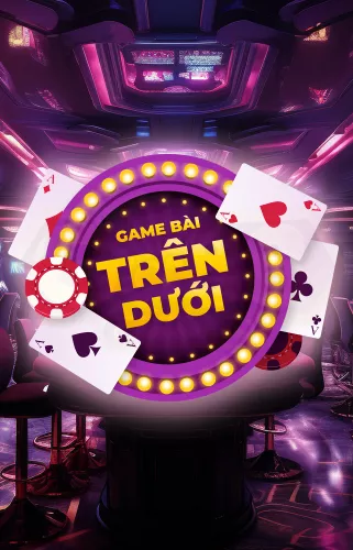 game bài trên dưới