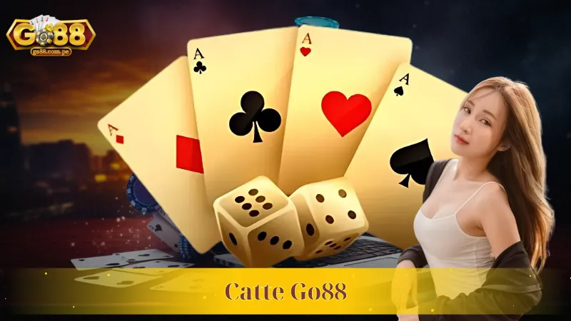 Catte Go88 – Dễ Dàng Thắng Lớn Với Kinh Nghiệm Tuyệt Đỉnh Từ Chuyên Gia